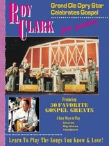 Roy Clark Grand OLE Opry Gospel Greats for Guitar