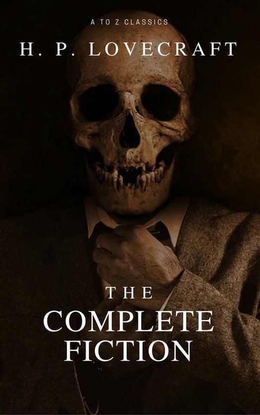 The Complete Fiction of H.P. Lovecraft - cover
