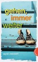 Gehen, immer weiter