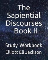 The Sapiential Discourses, Book II