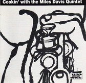 Cookin' with the Miles Davis Quintet