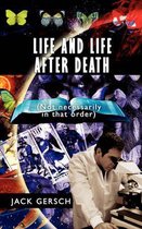 Life and Life After Death