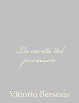 La Carit del Prossimo