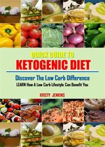Quick Guide to Ketogenic Diet