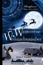 Winterreise Weihnachtszauber