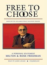 Couverture du livre Free to Choose avec une photo de Milton Friedman sur fond rouge.