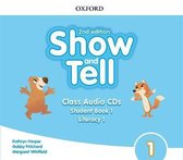 Show and Tell: Level 1: Class Audio Cds