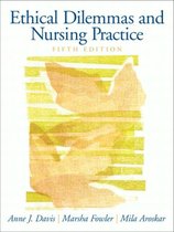 Ethical Dilemmas & Nursing Practice