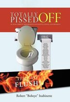 Totally Pissed Off