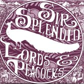 Lords & Peacocks