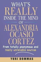 What's really inside the mind of Alexandria Ocasio-Cortez?