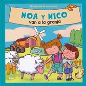 Noa y Nico Van a la Granja