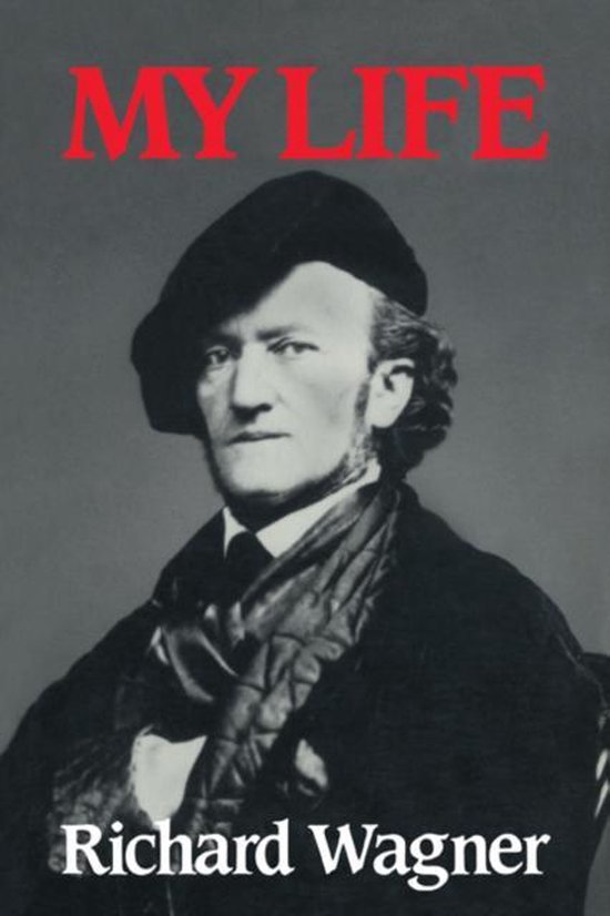 Richard Wagner: My Life - cover