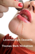 Lovemaking's Desserts