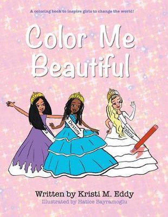 Color Me Beautiful, Kristi M Eddy 9781949813050 Boeken