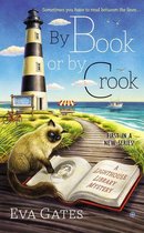A Lighthouse Library Mystery 1 - By Book or By Crook