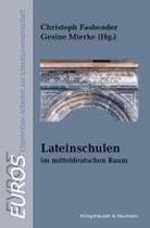 Lateinschulen - im mitteldeutschen Raum