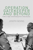 Operation Gatekeeper & Beyond