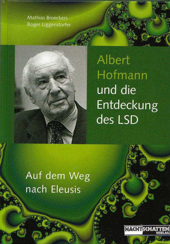 Albert Hofmann und die Entdeckung des LSD - cover
