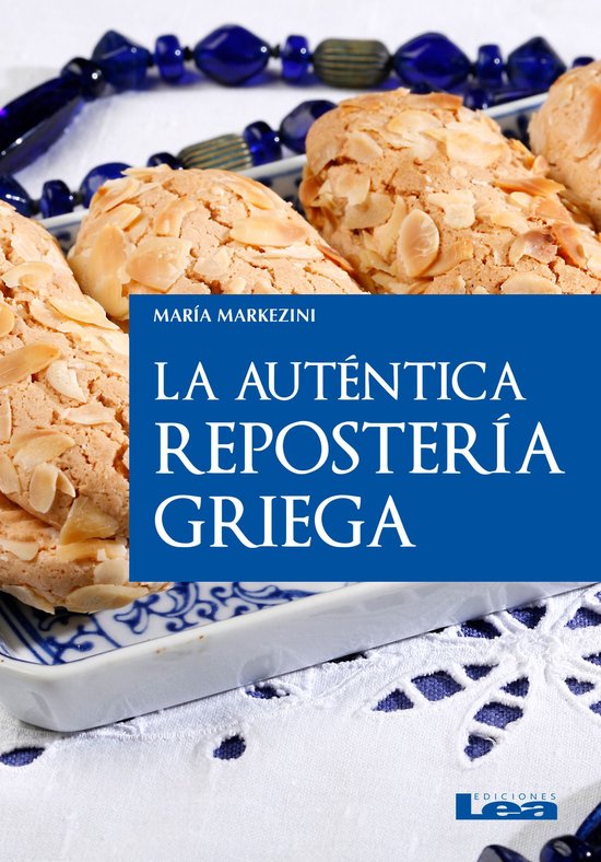 Nueva Cocina - La auténtica repostería griega - cover