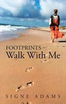 Footprints – Walk with Me