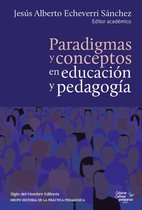 Culturas Pedagógicas - Paradigmas y conceptos en educación y pedagogía