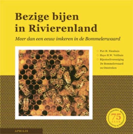 Cover van het boek 'Bezige bijen in Rivierenland'