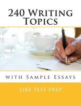 240 Writing Topics