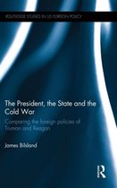 The President, the State and the Cold War