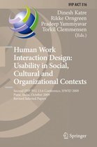 Human Work Interaction Design: Usability in Social, Cultural and Organizational Contexts