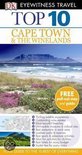 Dk Eyewitness Top 10 Travel Guide: Cape Town And The Winelan