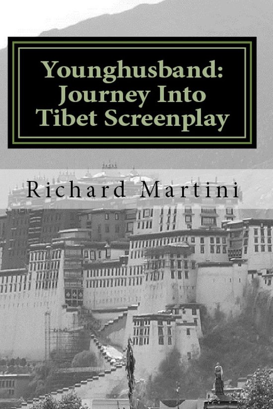 Younghusband: Journey Into Tibet Screenplay - cover
