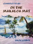Classics To Go - On the Makaloa Mat