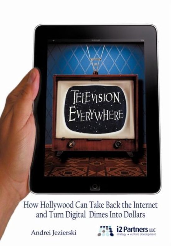 Television Everywhere 9781450260053 Andrei Jezierski Boeken