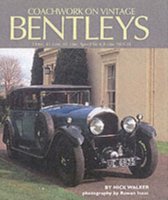 Coachwork On Vintage Bentleys