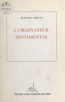 L'Ordinateur sentimental