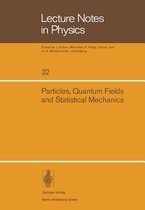 Particles, Quantum Fields and Statistical Mechanics