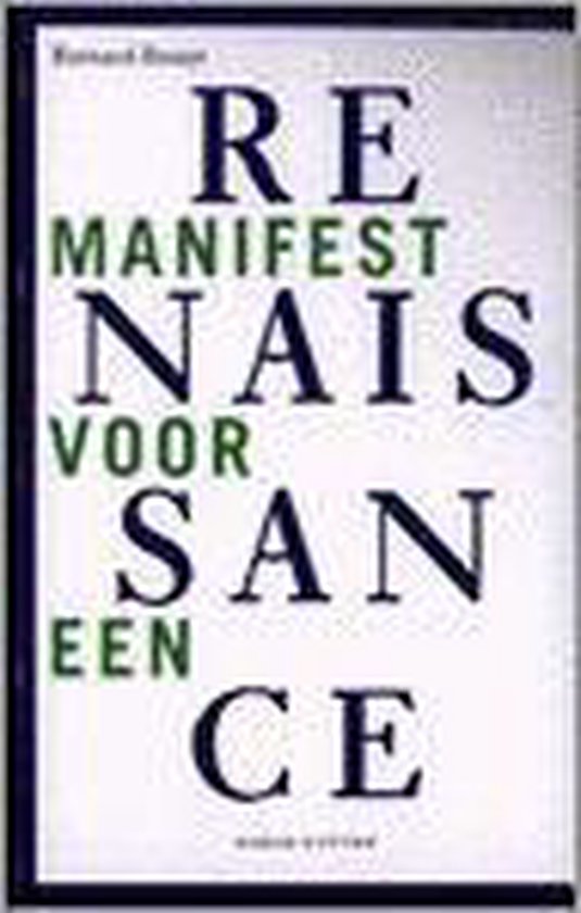 9789064163463 - Manifest voor een renaissance