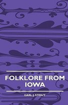 Folklore From Iowa