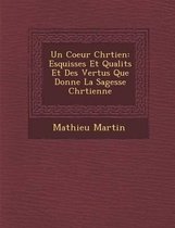 Un Coeur Chr Tien