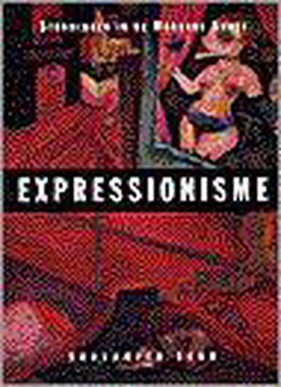 Stromingen in de Moderne Kunst - Expressionisme