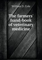 The farmers' hand-book of veterinary medicine