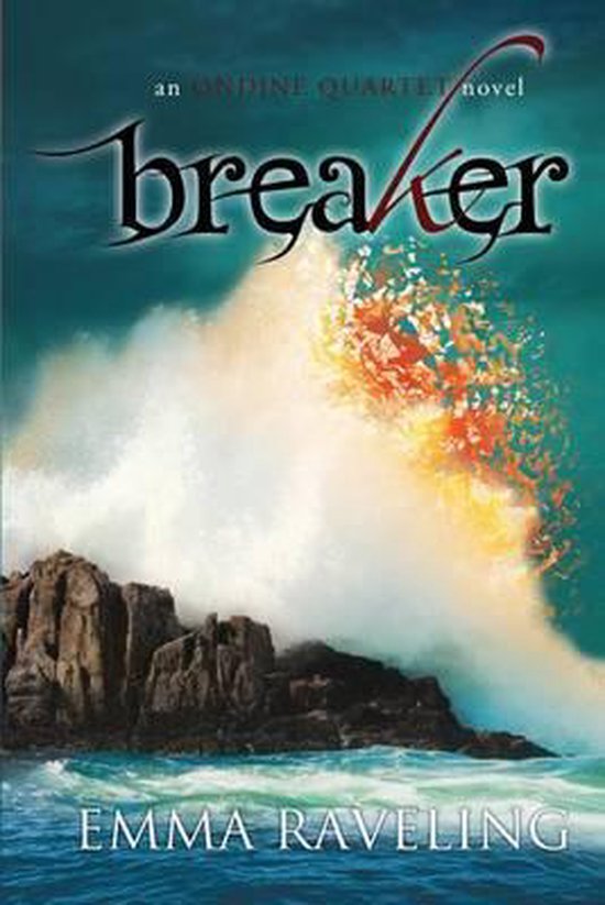 Ondine Quartet- Breaker (Ondine Quartet Book 4) - cover