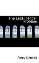 The Legal Tender Problem