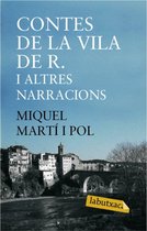Edicions 62 - Contes de la vila de R. i altres narracions