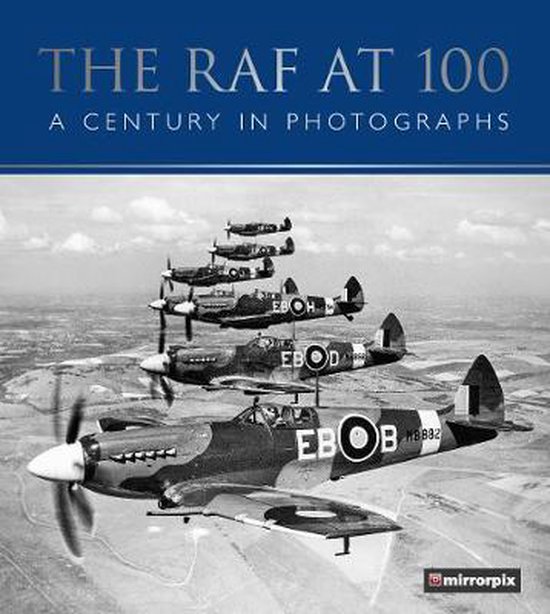 The RAF at 100