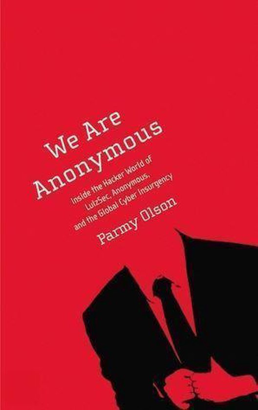 9780316247238 - We Are Anonymous
