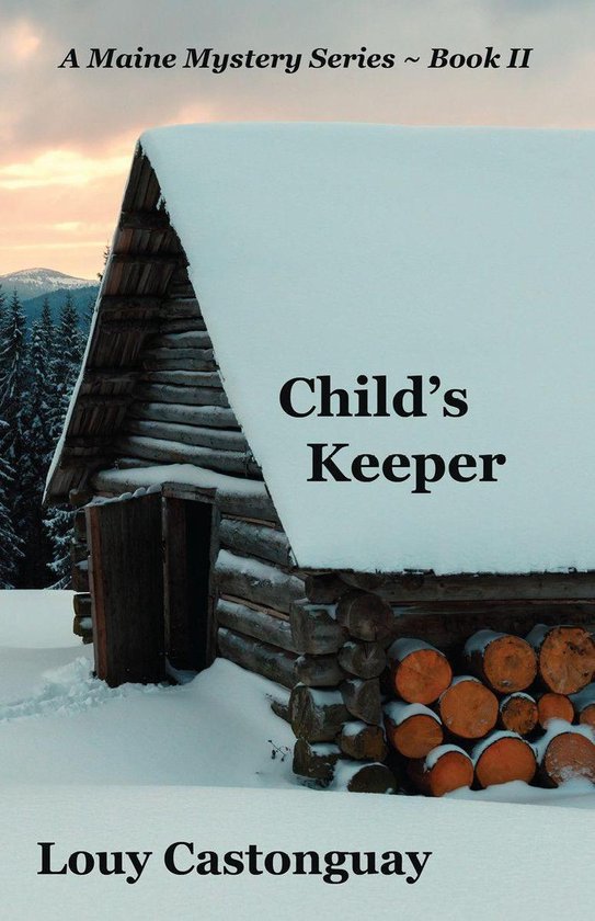 Child's Keeper (ebook), Louy Castonguay 1230003254738 Boeken