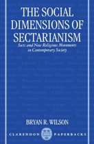 Clarendon Paperbacks-The Social Dimensions of Sectarianism