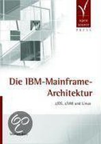 Die IBM-Mainframe-Architektur